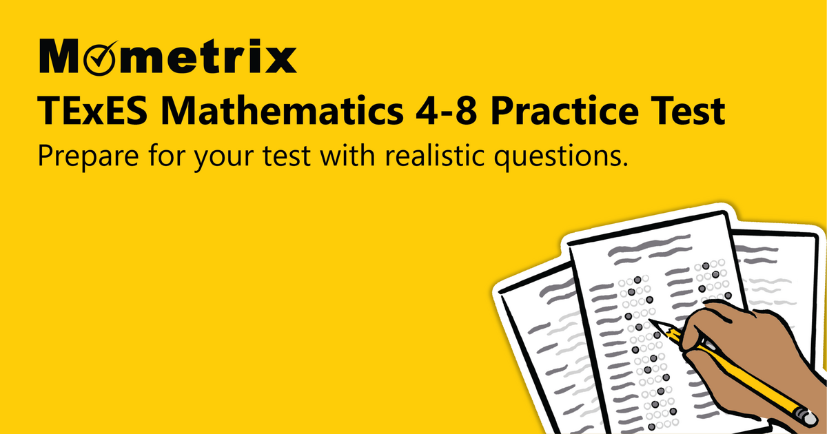 TExES Mathematics 4 8 115 Practice Test Updated 2025 TExES Mathematics 4 8 115 Practice Test Updated 2025